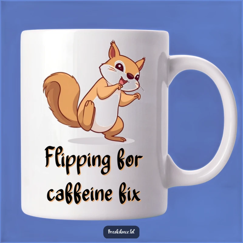 Funny Squirrel Mug: Determined Cartwheel, Amazing Energy & Perfect Gift!