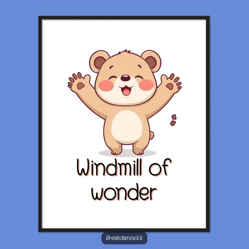 Funny Bear Cub Windmill Poster: Whimsical Cartoon Art Gift