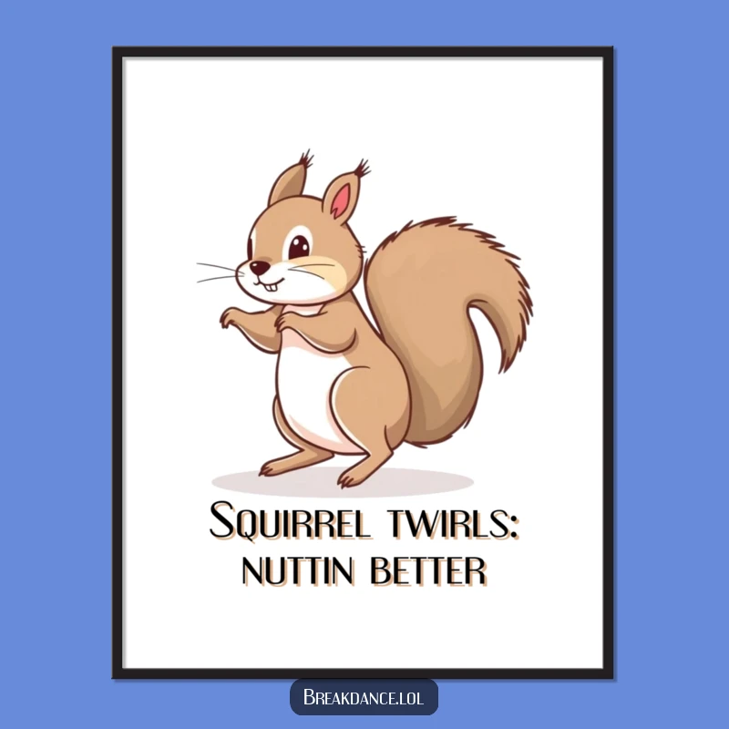 Funny Free Printable Wall Art: Squirrel Doing Floor Spin, Whimsical Downloadable Decor for Nature Lovers