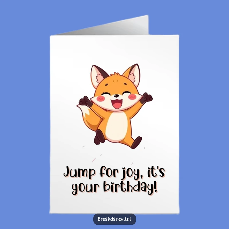 Free Printable Birthday Card: Joyful Fox Leap for a Fun Downloadable Gift