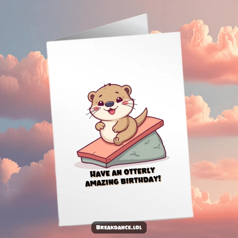 Funny Free Printable Birthday Card: A playful otter joyfully sliding down a ramp, spreading birthday cheer.