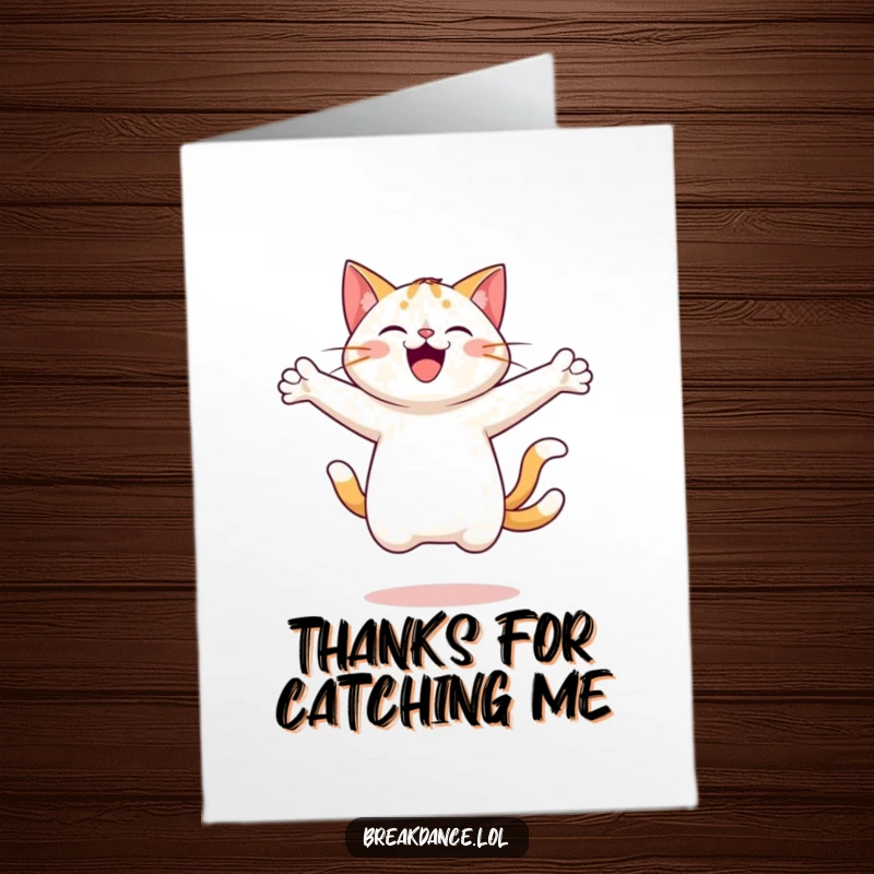 Funny Free Printable Thank You Card depicting a cheerful cat in a joyful spin with arms outstretched, saying thank you.