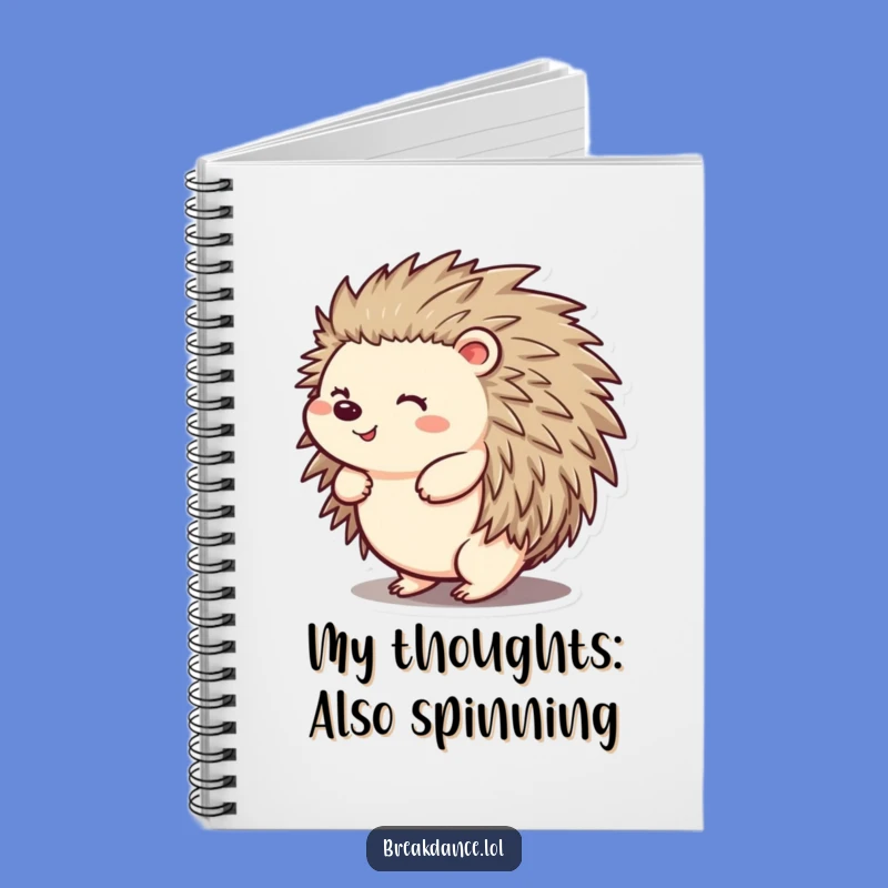 Funny Hedgehog Notebook: Cheerful Spin Diary, Perfect For Hilarious Notes!